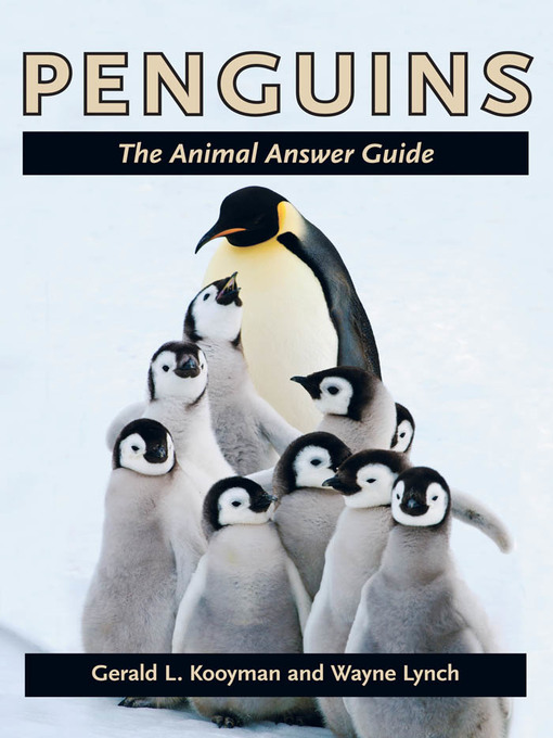 Title details for Penguins by Gerald L. Kooyman - Available